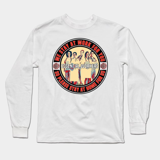 Protect Our Essential Workers Long Sleeve T-Shirt by FirstTees